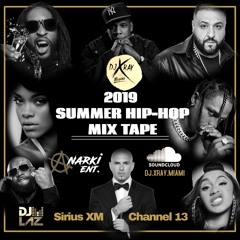 2019 DJ.XRAY_SUMMER HIP-HOP MIXTAPE_PITBULL RADIO