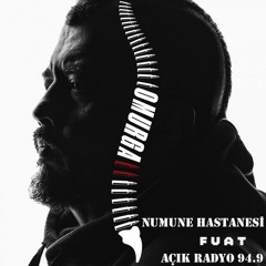 Numune Hastanesi #30 Guest: FUAT ERGIN w// OMURGA VOL 2. Aired 2019 05 28