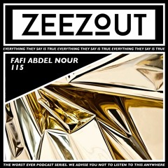 ZeeZout Podcast 115 | Fafi Abdel Nour