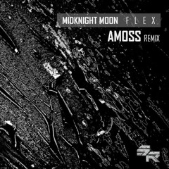 Midknight Moon - Flex (Amoss Remix) [SubSine Records]