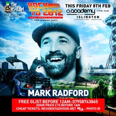 Mark Radford LIVE SET #BackTo2012 O2 Academy 8.2.19