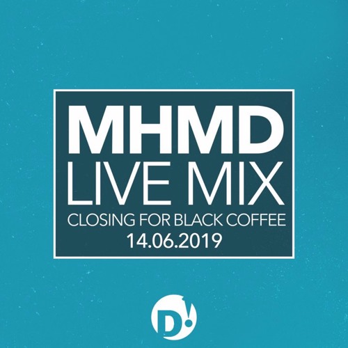 KAFIF aka mhmd - Closing for Black Coffee