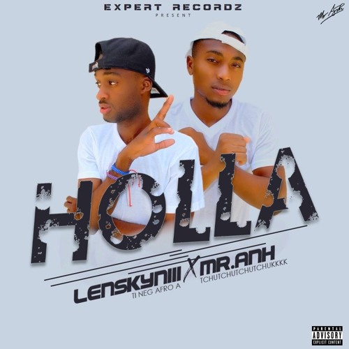 Holla Holla BY LENSKYNIIII X MR ANH BON
