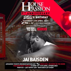 Jai Baisden LIVE SET #HousePassion 7th Bday 6.4.19 @ Fire + Lightbox
