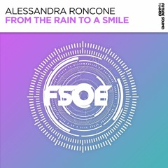 Alessandra Roncone - From The Rain To A Smile (Radio Edit)