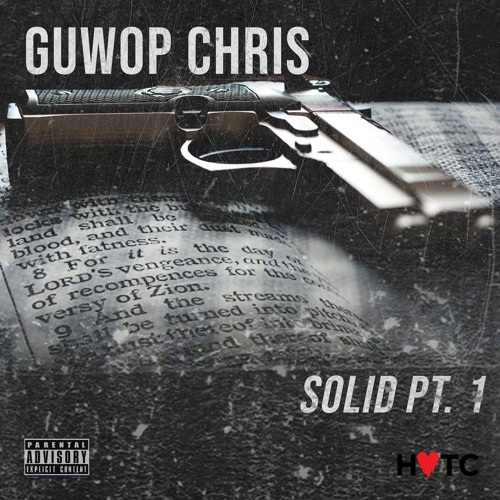 Guwop Chris- Solid Pt. 1