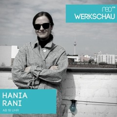 neoFM Werkschau mit Hania Rani