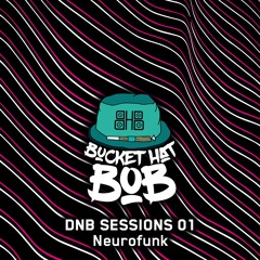 DnB Sessions #1: Neurofunk