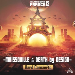 Maissouille & Death By Design - Hard Concierto