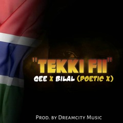TEKKI FII?  Ft. Bilal (poetic x)PROD BY Ja Beatz DreamCity musicmusic
