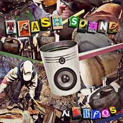 Narfos - Trash Sound