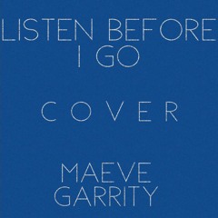 listen before i go ( cover) billie eilish