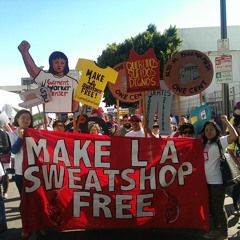 Sweatshops: LA’s Dirty Secret & the Fight for Garment Workers with Mar Martinez - Ep. 31