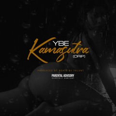 YBE - Kamasutra (Drip) [AUDIO]