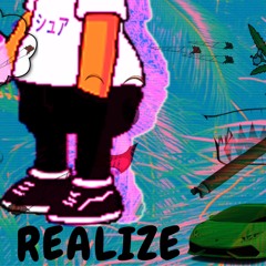 Realize