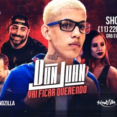 MC Don Juan - Vai Ficar Querendo (kondzilla.com)