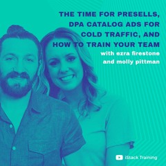 The Time for Pre-Sells, DPA Catalog Ads for Cold Traffic, and How to Train Your Team | RBM 64