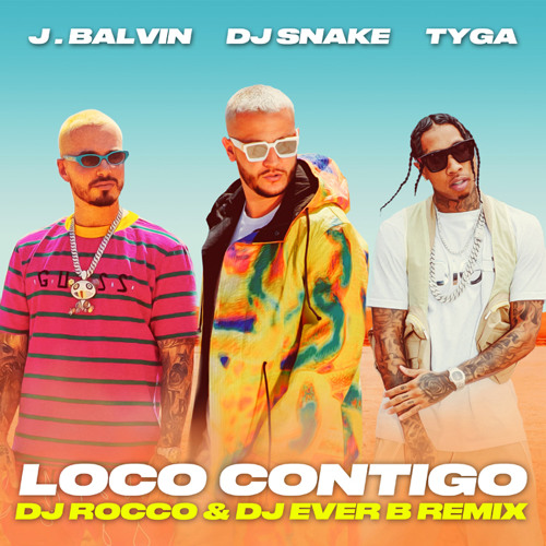 presentar vertical ajuste Stream DJ Snake, J Balvin & Tyga - Loco Contigo (DJ ROCCO & DJ EVER B  Remix) by HIGHLIGHTZ | Listen online for free on SoundCloud