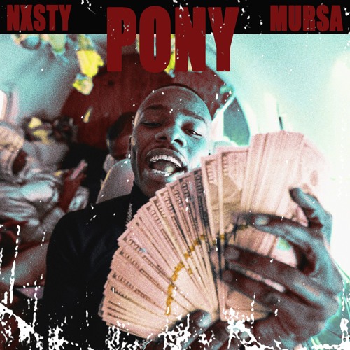Da Baby ~ Pony (NXSTY & MURSA REMIX)