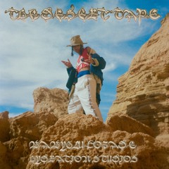 THE DESERT BEAT TAPE (PROD BABYGLUCOZADE)