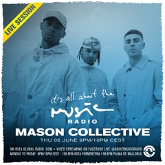 It's All About The Music Live w/ Mason Collective