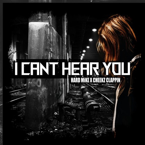 i Cant Hear You EP <----- Out 07.12.2019