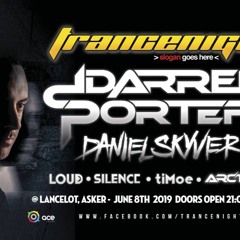 Daniel Skyver Live at Trancenight @ Lancelot - Asker, Norway - 8.6.19