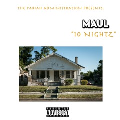 Maul - 10 Nightz