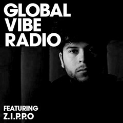 Global Vibe Radio 167 Feat. Z.I.P.P.O (Live at Goodnight Daylight, Minneapolis)
