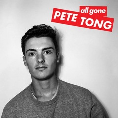 Will Easton - All Gone Pete Tong Guestmix