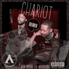 O'G Homi Ft Monique - Chariot