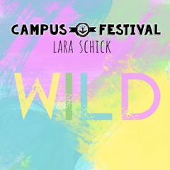 WILD - Campus Festival 2019, Konstanz | Lara Schick