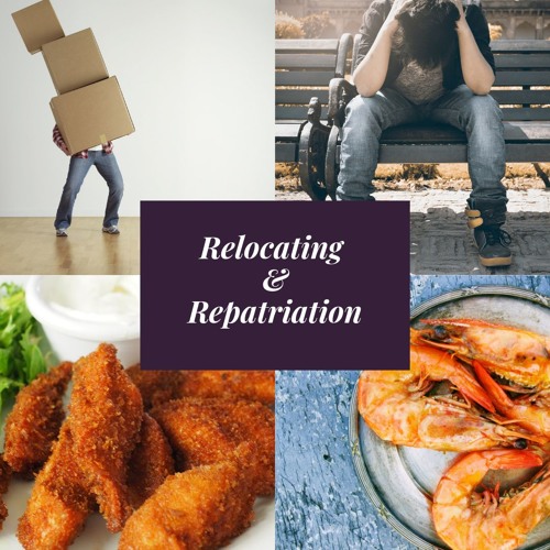 Relocating and Repatriation