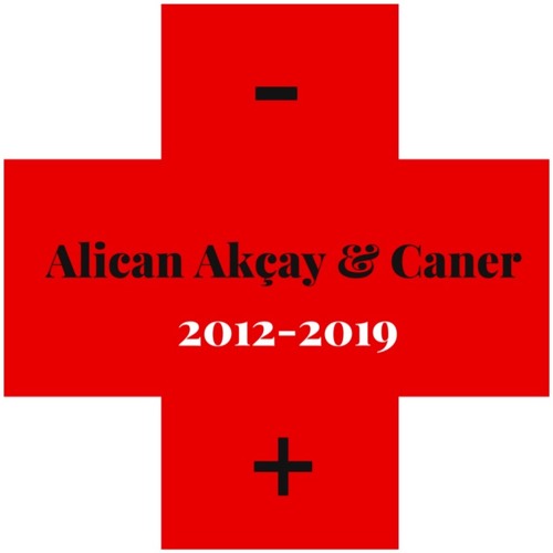 Alican Akçay & Caner - Barış Küçükgüler (2012 / 2019)