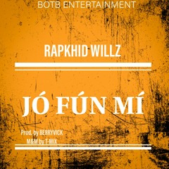Rapkhid Willz-Jo fun mi (Dance for me)