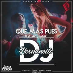 QUE MAS PUES ⚡ (REMIX) ⚡ HERNANCITO DJ FEAT ARIEL JIMENEZ