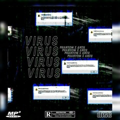 VIRUS [w/ CRIMTEK]