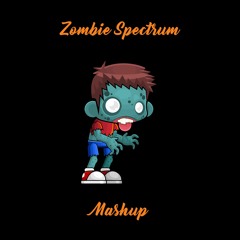 Zombie Spectrum - James Dymond vs. Ran - D (Gil Zambrano Mashup)
