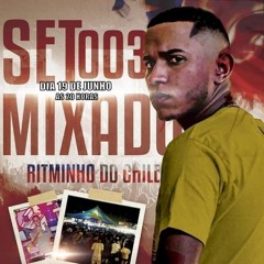 #SETMIXADO003 (( BAILE DO MARTINS 2K19 )) [[ DJ 2R DO MARTINS ))