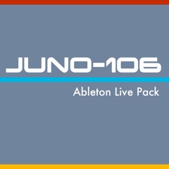 JUNO 106 Ableton Live Pack Demos
