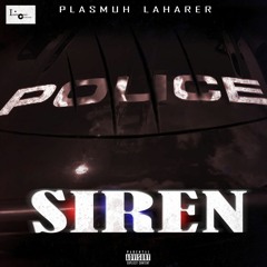 Plasmuh Laharer - Siren