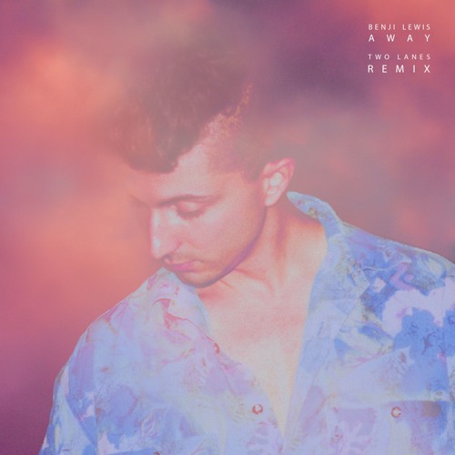 Away (TWO LANES Remix)