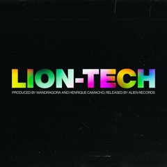 Mandragora, Henrique Camacho - Lion Tech [185 BPM] | free download