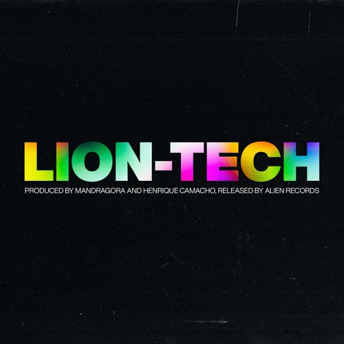 Mandragora, Henrique Camacho - Lion Tech [185 BPM] | free download