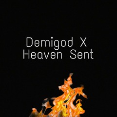 Demigod X - Heaven Sent
