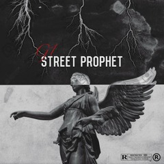 Street Prophet