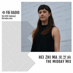 The Midday Mix - Hei Zhi Ma (黑芝麻)(June '19)