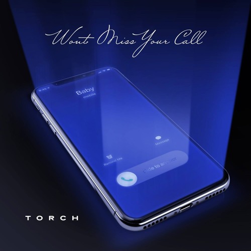 Wont Miss Your Call