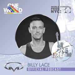 ONE WORLD PRIDE OFFICIAL PODCAST by BILLY LACE