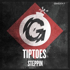 Tip Toes - Steppin